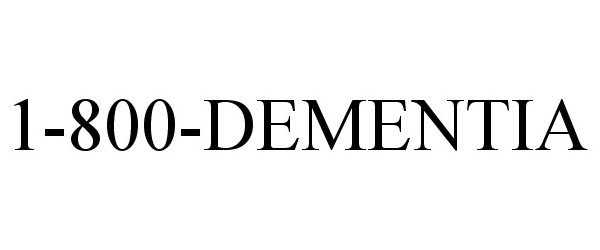 Trademark Logo 1-800-DEMENTIA