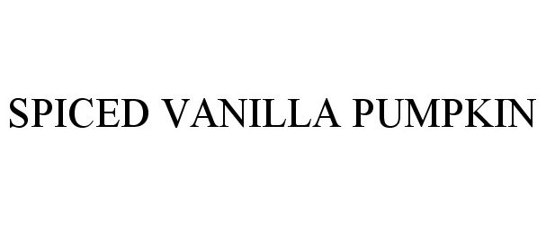 Trademark Logo SPICED VANILLA PUMPKIN