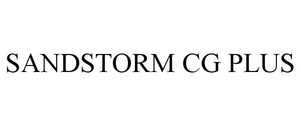 Trademark Logo SANDSTORM CG PLUS