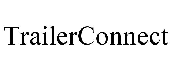 Trademark Logo TRAILERCONNECT