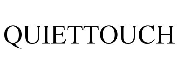 Trademark Logo QUIETTOUCH