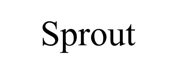 Trademark Logo SPROUT