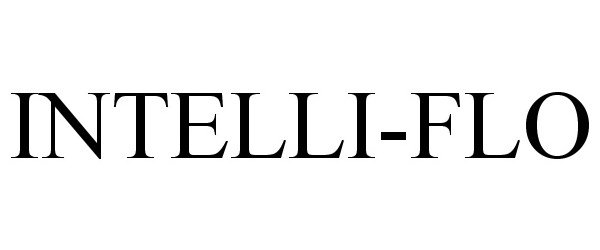 Trademark Logo INTELLI-FLO