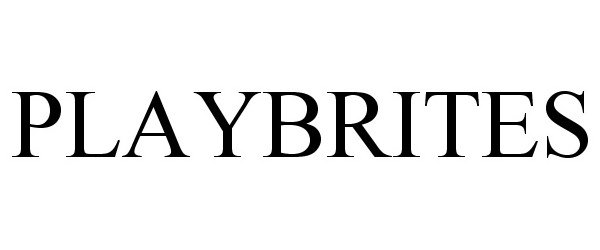 Trademark Logo PLAYBRITES