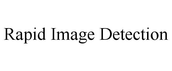 Trademark Logo RAPID IMAGE DETECTION