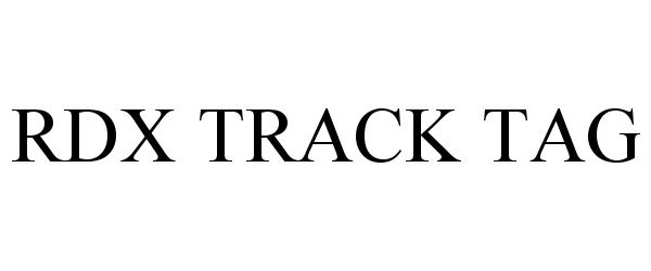 Trademark Logo RDX TRACK TAG