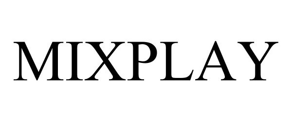 Trademark Logo MIXPLAY