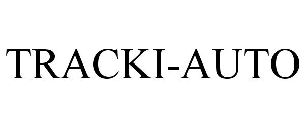 Trademark Logo TRACKI-AUTO