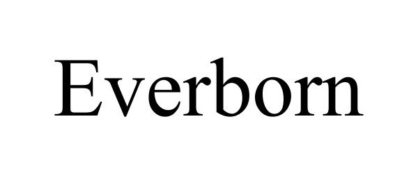 Trademark Logo EVERBORN