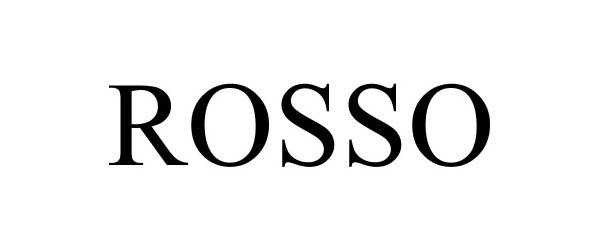 Trademark Logo ROSSO