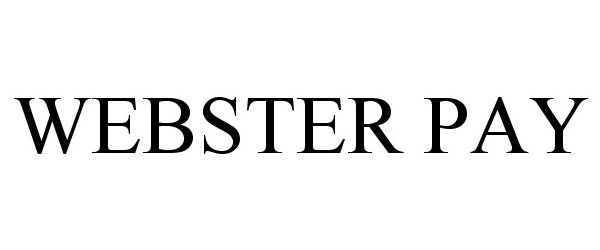 Trademark Logo WEBSTER PAY