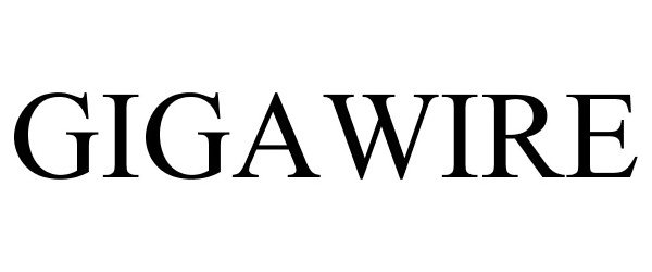  GIGAWIRE