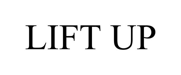 Trademark Logo LIFT UP