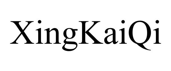 Trademark Logo XINGKAIQI