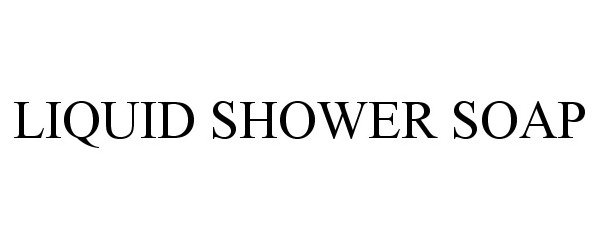  LIQUID SHOWER SOAP