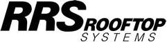  RRS ROOFTOP SYSTEMS