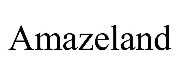 Trademark Logo AMAZELAND