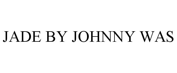 Trademark Logo JADE BY JOHNNY WAS