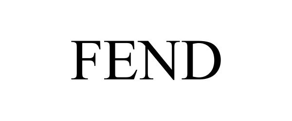 Trademark Logo FEND