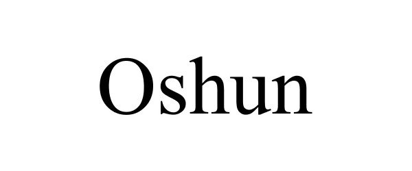 Trademark Logo OSHUN