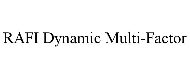Trademark Logo RAFI DYNAMIC MULTI-FACTOR