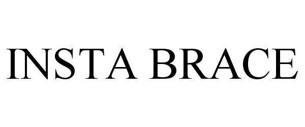 Trademark Logo INSTA BRACE