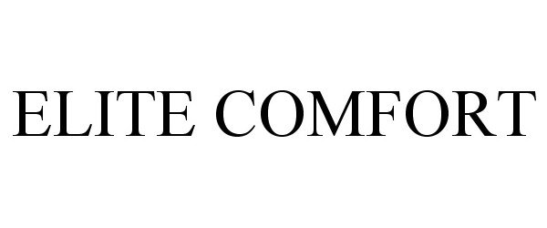 Trademark Logo ELITE COMFORT