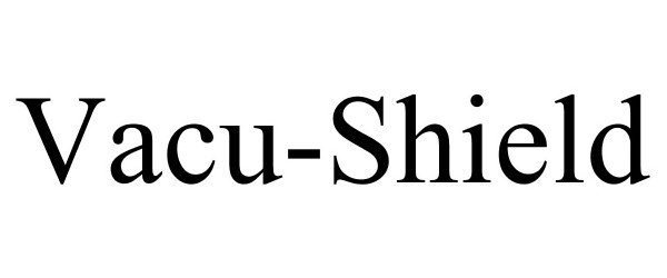  VACU-SHIELD