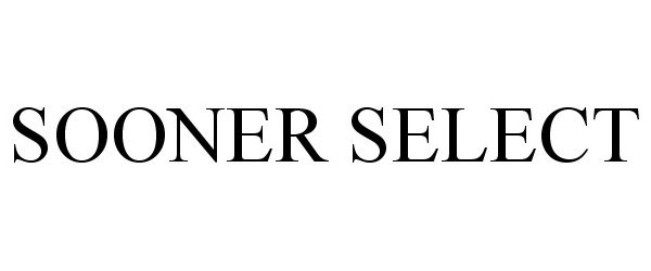 Trademark Logo SOONER SELECT