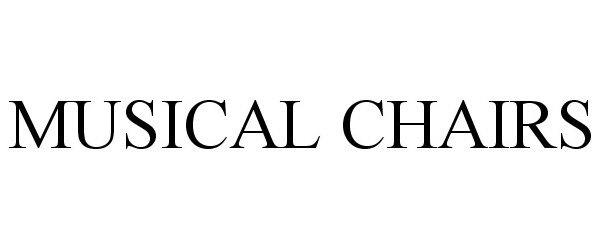 Trademark Logo MUSICAL CHAIRS