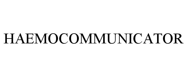 Trademark Logo HAEMOCOMMUNICATOR