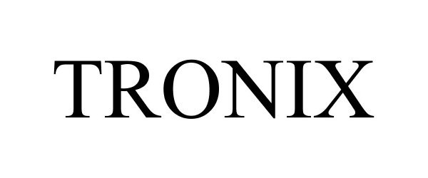 Trademark Logo TRONIX