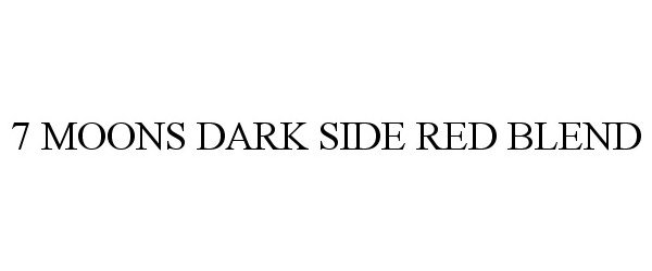  7 MOONS DARK SIDE RED BLEND