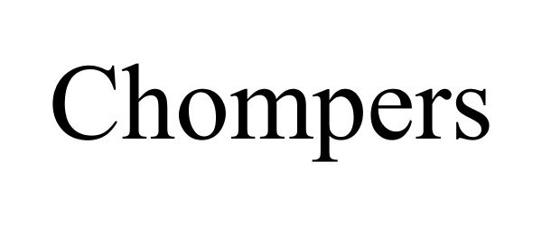 Trademark Logo CHOMPERS