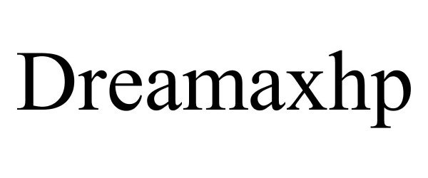  DREAMAXHP