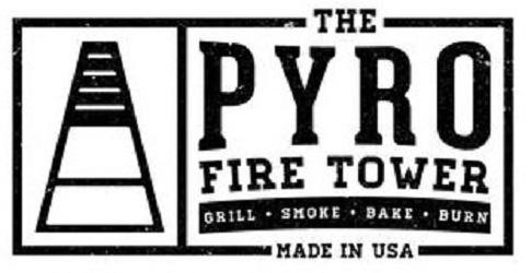  THE PYRO FIRE TOWER GRILL Â· SMOKE Â· BAKE Â· BURN MADE IN USA