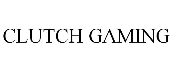 Trademark Logo CLUTCH GAMING