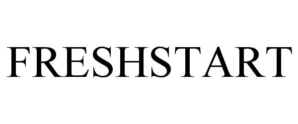 Trademark Logo FRESHSTART