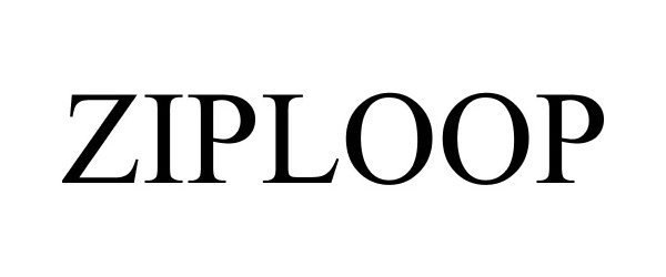 Trademark Logo ZIPLOOP
