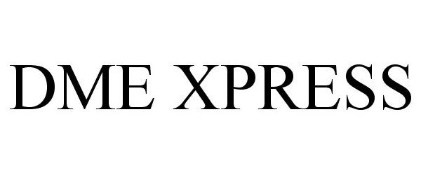 Trademark Logo DME XPRESS