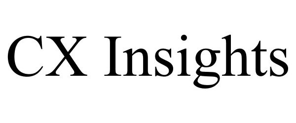 Trademark Logo CX INSIGHTS