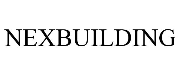 Trademark Logo NEXBUILDING