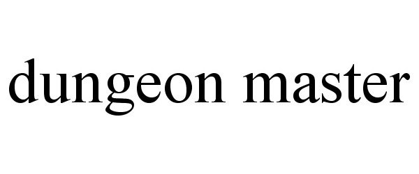 Trademark Logo DUNGEON MASTER