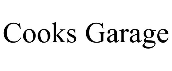 Trademark Logo COOKS GARAGE