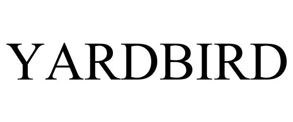  YARDBIRD