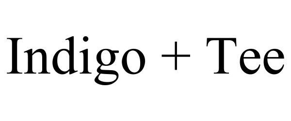 Trademark Logo INDIGO + TEE