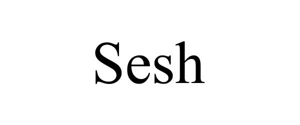 SESH
