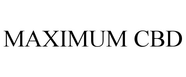 Trademark Logo MAXIMUM CBD