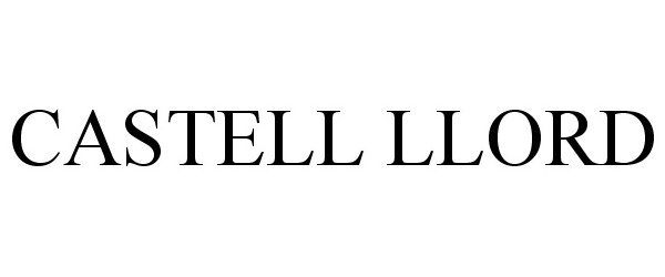 Trademark Logo CASTELL LLORD