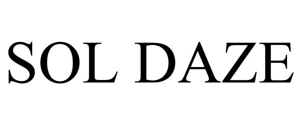 Trademark Logo SOL DAZE